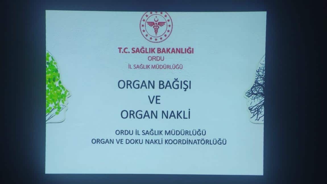 Organ Nakli ve Organ Bağışı Hakkında Bilgilendirme 